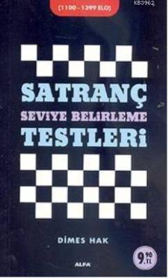 Satranç; Seviye Belirleme Testleri