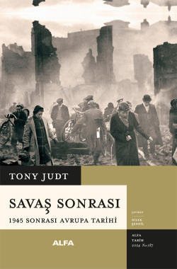 Savaş Sonrası;1945 Sonrası Avrupa Tarihi