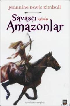 Savaşçı Kadınlar Amazonlar