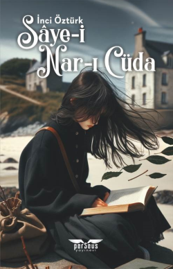 Sâye-i Nar-ı Cüda