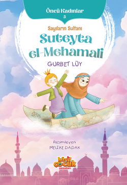 Sayıların Sultanı Suteyta el-Mehamali