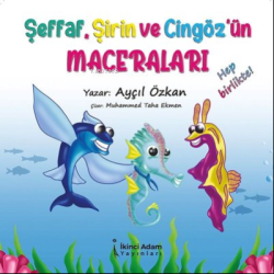 Şeffaf, Şirin ve Cingöz'ün Maceraları