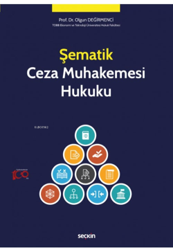 Şematik Ceza Muhakemesi Hukuku