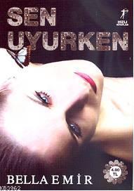 Sen Uyurken