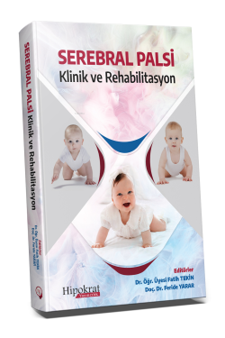 Serebral Palsi Klinik ve Rehabilitasyon - Fatih Tekin | Yeni ve İkinci