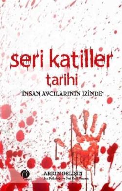 Seri Katiller Tarihi