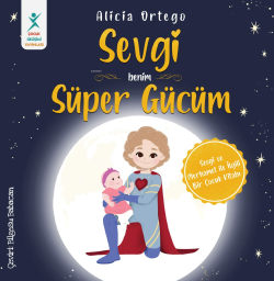 Sevgi - Benim Süper Gücüm