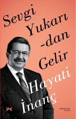 Sevgi Yukarıdan Gelir