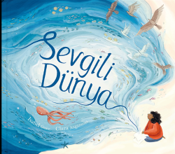 Sevgili Dünya