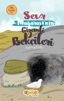 Sevr Mağarası’nın Gizemli Bekçileri – Altın Öyküler 4