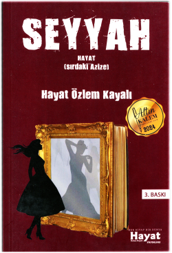 Seyyah (Sırdaki Azize)