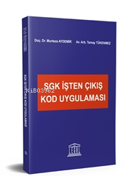 SGK İşten Çıkış Kod Uygulaması