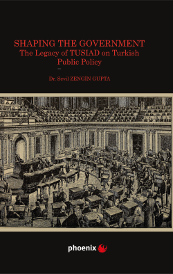 Shaping the Government The Legacy of TUSIAD on Turkish Public Policy