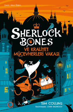 Sherlock Bones ve Kraliyet Mücevherleri Vakası - Tim Collins | Yeni ve