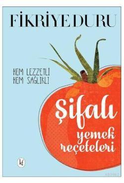 Şifalı Yemek Reçeteleri