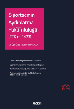 Sigortacının Aydınlatma Yükümlülüğü (TTK m. 1423)