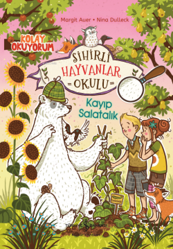 Sihirli Hayvanlar Okulu;Kayıp Salatalık