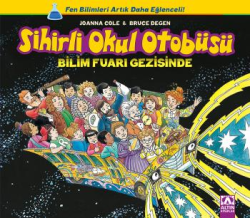 Sihirli Okul Otobüsü: Bilim Fuarı Gezisinde