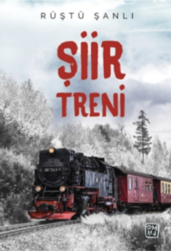 Şiir Treni