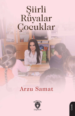 Şiirli Rüyalar Çocuklar