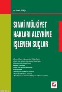 Sınai Mülkiyet Hakları Aleyhine İşlenen Suçlar