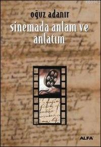 Sinemada Anlam ve Anlatım