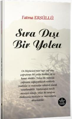 Sıra Dışı Bir Yolcu