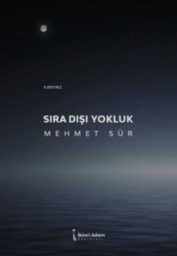 Sıra Dışı Yokluk