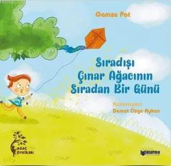 Sıradışı Çınar Ağacının Sıradan Bir Günü - Gamze Pat | Yeni ve İkinci 