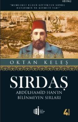 Sırdaş; Abdülhamid Han'ın Bilinmeyen Sırları