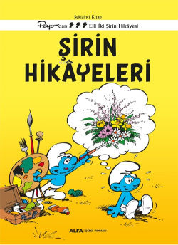 Şirin Hikayeleri - Kolektif | Yeni ve İkinci El Ucuz Kitabın Adresi