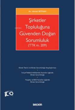 Şirketler Topluluğuna Güvenden Doğan Sorumluluk (TTK m. 209)