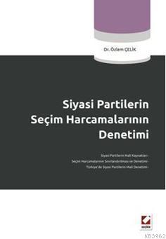 Siyasi Partilerin Seçim Harcamalarının Denetimi