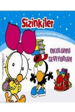 Sizinkiler - Okulumu Seviyorum; Okumaya Karikatürle Başlıyorum 2