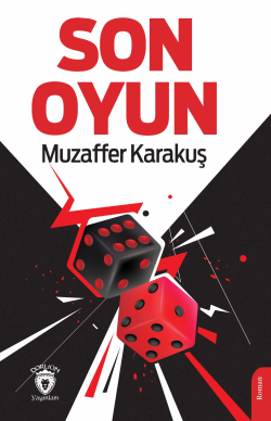 Son Oyun - Muzaffer Karakuş | Yeni ve İkinci El Ucuz Kitabın Adresi