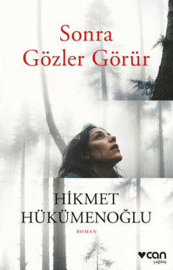 Sonra Gözler Görür - Hikmet Hükümenoğlu | Yeni ve İkinci El Ucuz Kitab