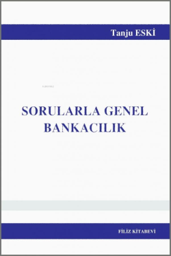 Sorularla Genel Bankacılık