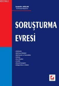 Soruşturma Evresi