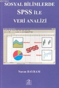 Sosyal Bilimler SPSS İle Veri Analizi