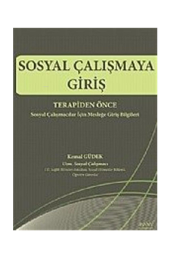 Sosyal Çalışmaya Giriş-Terapiden Önce