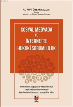 Sosyal Medyada ve İnternette Hukuki Sorumluluk