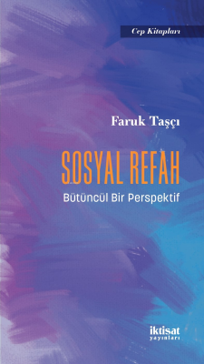 Sosyal Refah - Bütüncül Bir Perspektif