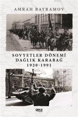 Sovyetler Dönemi Dağlık Karabağ 1920-1991