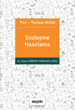 Sözleşme Hazırlama;Yap – Yapma Dizisi