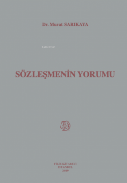 Sözleşmenin Yorumu