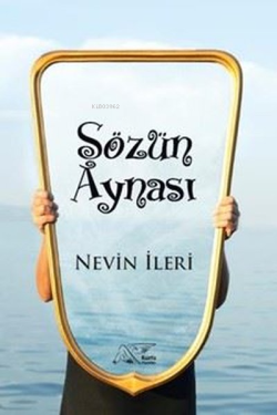 Sözün Aynası - Nevin İleri | Yeni ve İkinci El Ucuz Kitabın Adresi