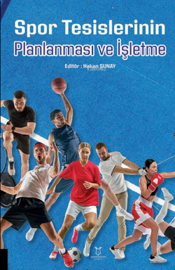 Spor Tesislerinin Planlanması ve İşletme