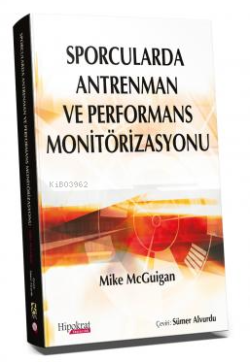 Sporcularda Antrenman ve Performans Monitörizasyonu