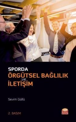 Sporda Örgütsel Bağlılık ve İletişim