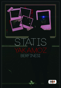 Statis: Yakamoz